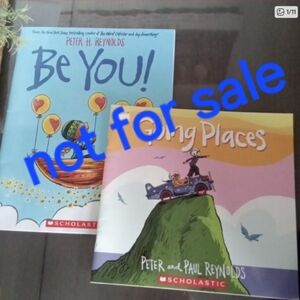 Peter Reynolds Books BE YOU & Going Places! mindful affirmation